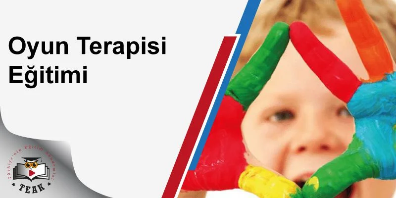 Oyun Terapisi Eğitimi